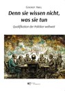 DENN SIE WISSEN NICHT, WAS SIE TUN - Goerdt Abel - 9791220143561