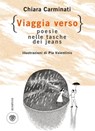 Viaggia verso - Chiara Carminati - 9791221702910