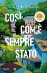 Così com'è sempre stato - Claire Lombardo - 9791221705492