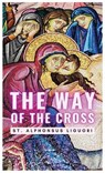 The Way of the Cross - St Alphonsus Liguori - 9791222097268