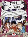 Storie da paura - Pier Domenico Baccalario ; Antonio Ferrara ; Manlio Castagna - 9791222103648