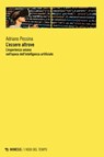 L’essere altrove - Adriano Pessina - 9791222301136