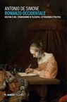 Romanzo occidentale - Antonio De Simone - 9791222308128