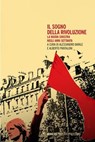 Il sogno della rivoluzione - AA. VV. - 9791222329789