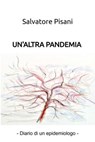 Un'altra pandemia - Salvatore Pisani - 9791222813677