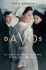 Davos 1917 - Luca Brosch - 9791223201312