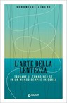 L'arte della lentezza - Véronique Aïache ; Lucia Visonà - 9791223278246