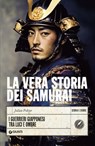 La vera storia dei samurai - Julien Peltier - 9791223279007