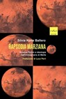 Rapsodia marziana - Silvia Kuna Ballero ; Luca Perri - 9791254501443