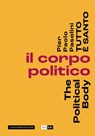 Pier Pasolini Everything is Sacred - Hou Hanru ; Bartolomeo Pietromarchi ; Giulia Ferracci - 9791254600177