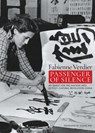 Passenger Of Silence - Fabienne Verdier - 9791254600634