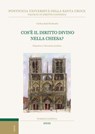 Cos'è il diritto divino nella Chiesa? - Carlos José Errázuriz - 9791254824160