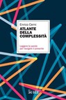 Atlante della complessità - Enrico Cerni - 9791254845653