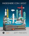 Ingegnere con i LEGO - Jeff Friesen - 9791254910498