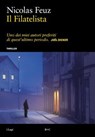 Il filatelista - Nicolas Feuz - 9791254946442
