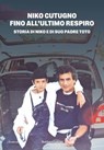 FINO ALL'ULTIMO RESPIRO - Niko Cutugno - 9791254947135