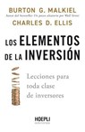 Los elementos de la inversión - Burton G. Malkiel ; Charles D. Ellis - 9791254990230