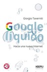 Google líquido - Giorgio Taverniti - 9791254990247
