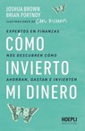 Cómo invierto mi dinero - Joshua Brown ; Brian Portnoy - 9791254990261