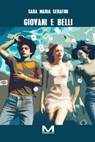 Giovani e belli - Serafini - 9791255273585