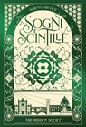Sogni e Scintille. The Hidden Society 3 - Serena Archer - 9791255333371