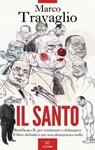 Il santo - Marco Travaglio - 9791255430292