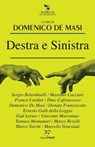 Destra e sinistra - Domenico De Masi - 9791255430315