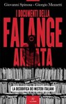 I documenti della Falange armata - Giovanni Spinosa ; Giorgio Mezzetti - 9791255430766
