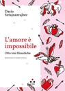 L'amore è impossibile - Darío Sztajnszrajber - 9791255541165