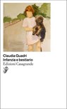 Infanzia e bestiario - Claudia Quadri - 9791255590385
