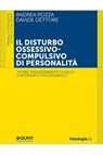 Il disturbo ossessivo-compulsivo di personalità - Andrea Pozza ; Davide Dèttore - 9791255740346