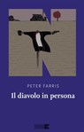 Il diavolo in persona - Peter Farris - 9791255750055