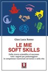 Le mie soft skills - Gian Luca Rosso - 9791255842668