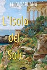 L'isola del sole - Luigi Capuana - 9791255930815