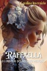 Raffaella - Carolina Invernizio - 9791255931317