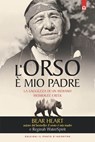 L'orso è mio padre - Bear Heart ; Reginah Waterspirit - 9791255940081