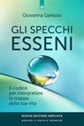 Gli specchi esseni - N.E. - Giovanna Garbuio - 9791255941774