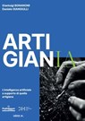 ArtigianIA - Gianluigi Bonanomi ; Daniele Giangiulli - 9791256003235