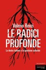 Le radici profonde - Valerio Renzi - 9791256361465