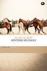 Sentieri selvaggi - Alan Brown Le May - 9791256491087
