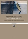 Senza esagerare - Aldo Tagliaferro - 9791256491681