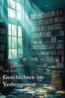 GESCHICHTEN IM VERBORGENEN - Lars Weiper - 9791257030353