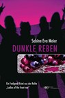 Dunkle Reben - Sabine Eva Meier - 9791257030971