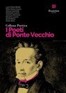 Collana Poetica I Poeti di Ponte Vecchio vol. 49 - Luna Chiara Binetti ; Maria Teresa Casula ; Alessia Cecchetti ; Antonello Cuomo ; Veronica Domenici ; Nicolina Lucano ; David Noero ; Paolo Sensi - 9791257050542