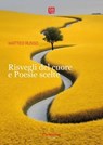 Risvegli del cuore e Poesie scelte - Matteo Russo - 9791257052874