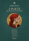 Collana Poetica I Poeti di Ponte Vecchio vol. 28 - Edizione 2025 - Gisella Catalano ; Fabio Chiarellotto ; Chiara Elfi Spano ; Stefano Giovannone ; Lorenzo Iuorio ; Paola Miranda ; Francesco Nigro ; Arianna Silvestri - 9791257053505