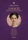 Collana Poetica I Poeti di Ponte Vecchio vol. 34 - Edizione 2025 - Gabriella Capone ; Stefano D’Angelo ; Alfio Di Costa ; Federico Gariboldi ; Marta Maffezzoni ; Michelangelo Manfredi ; Sergio Temelini ; Marina Tibollo - 9791257053994
