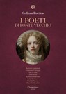 Collana Poetica I Poeti di Ponte Vecchio vol. 83 - Edizione 2025 - Rebecca Carminati ; Francesca Castagna ; Ebe D’Alba ; Irma Halili ; Rufina Innamorato ; Catia Nardocci ; Matilde Romeo ; Marcello Serafini - 9791257056988