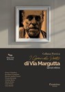 Collana Poetica I Grandi Poeti di Via Margutta vol. 3 - Franco Colandrea ; Rocchina Evangelista ; Ricardo Andrea Ferrari ; Verena Moranda ; Cristina Morra ; Alessio Roma ; Carlo Trotta ; Luca Zanetti - 9791257057084