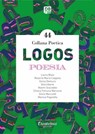 Collana Poetica Logos vol. 44 - Laura Blasi ; Rosaria Maria Coppola ; Ilenia Demuro ; - Dolcinbene ; Noemi Giacobbe ; Chiara Fortuna Marcone ; Silvia Moccaldi ; Monica Pagnotta - 9791259501493